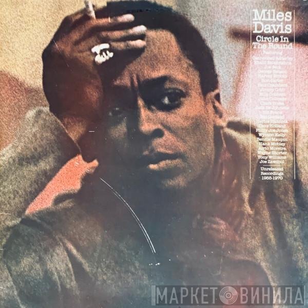 Miles Davis  - Circle In The Round