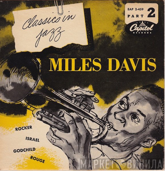Miles Davis  - Classics In Jazz Part 2