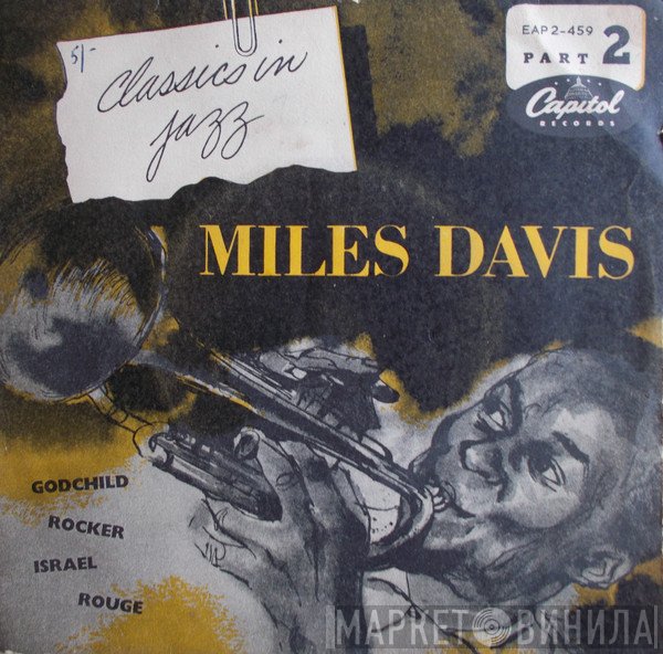 Miles Davis  - Classics In Jazz Part 2