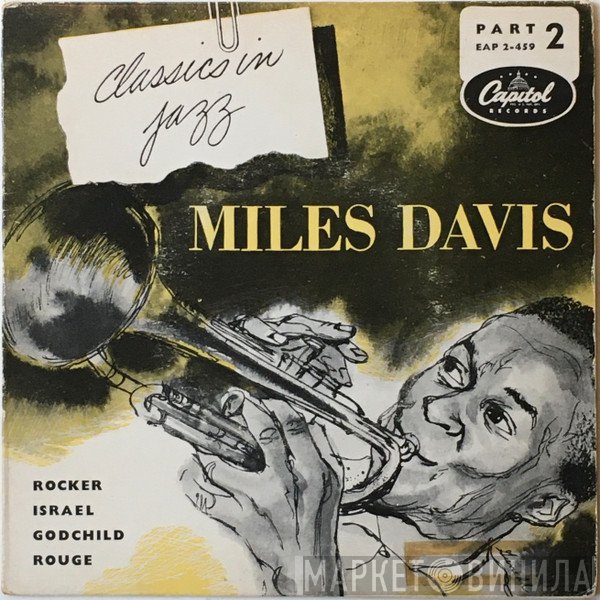 Miles Davis  - Classics In Jazz Part 2