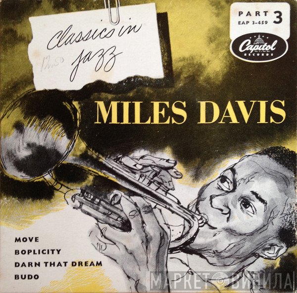 Miles Davis  - Classics In Jazz Part 3