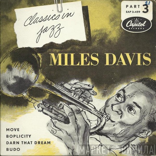 Miles Davis  - Classics In Jazz Part 3