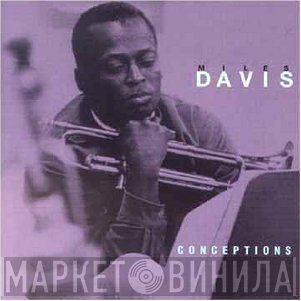 Miles Davis - Conceptions