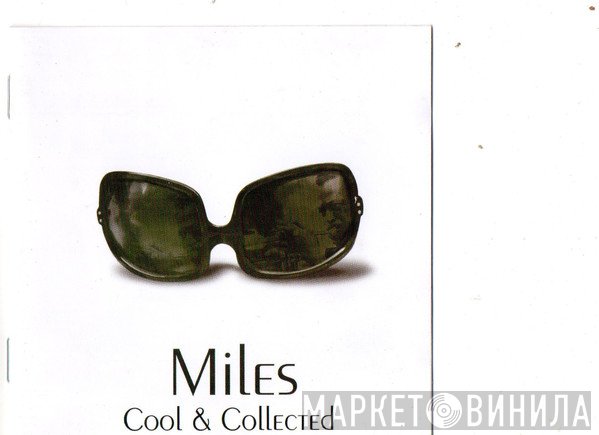 Miles Davis  - Cool & Collected