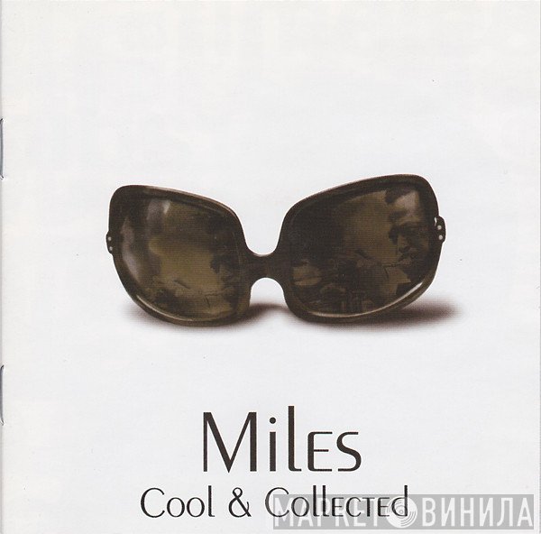 Miles Davis  - Cool & Collected