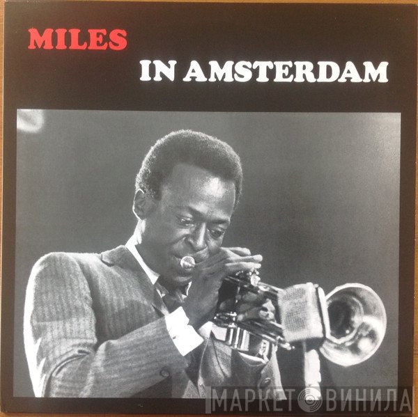 Miles Davis Featuring Barney Wilen  - In Amsterdam 1957
