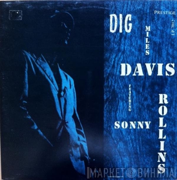 Miles Davis Featuring Sonny Rollins  - Dig