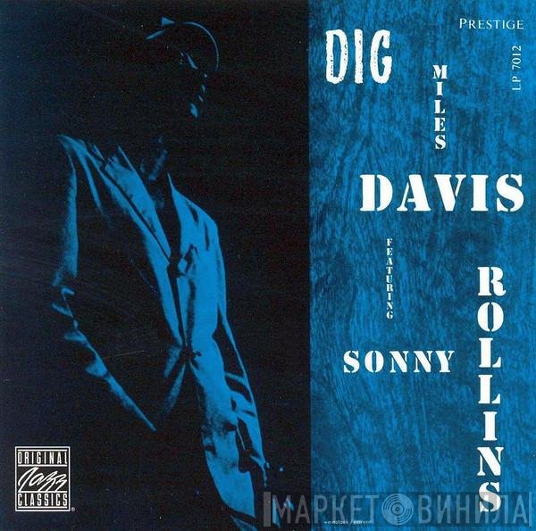 Miles Davis Featuring Sonny Rollins  - Dig