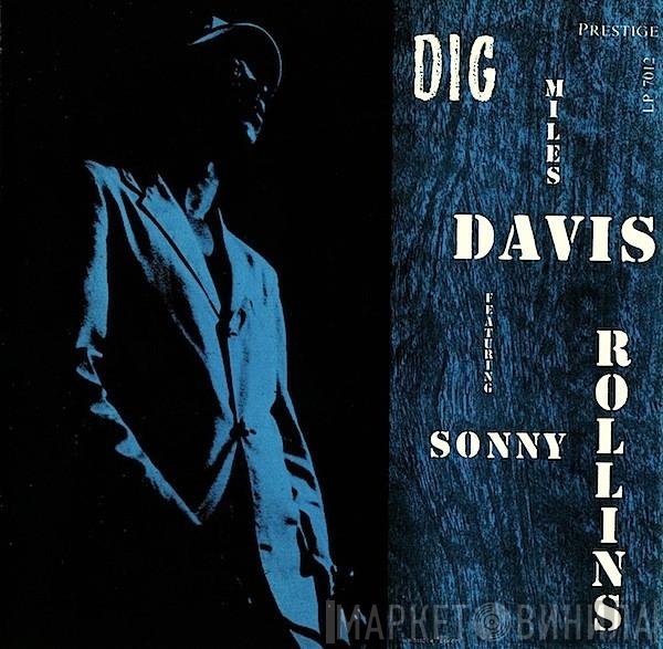Miles Davis Featuring Sonny Rollins  - Dig