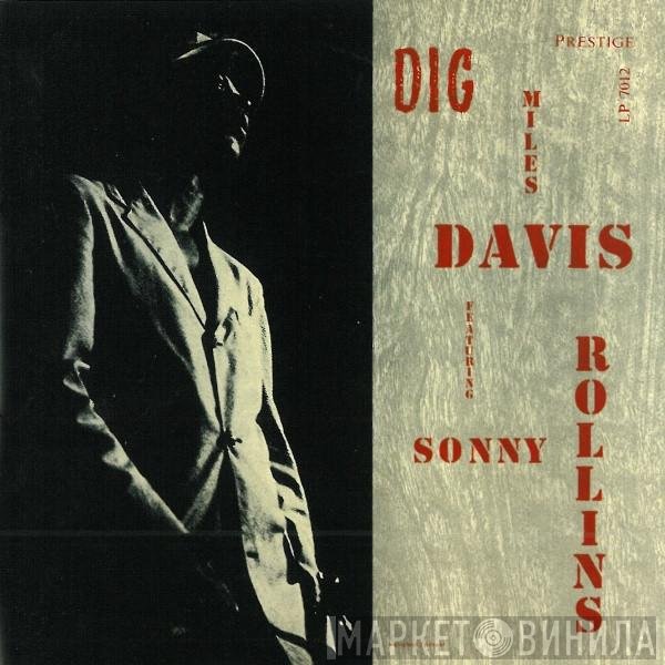 Miles Davis Featuring Sonny Rollins  - Dig