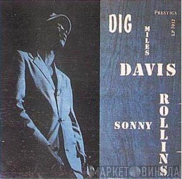 Miles Davis Featuring Sonny Rollins  - Dig