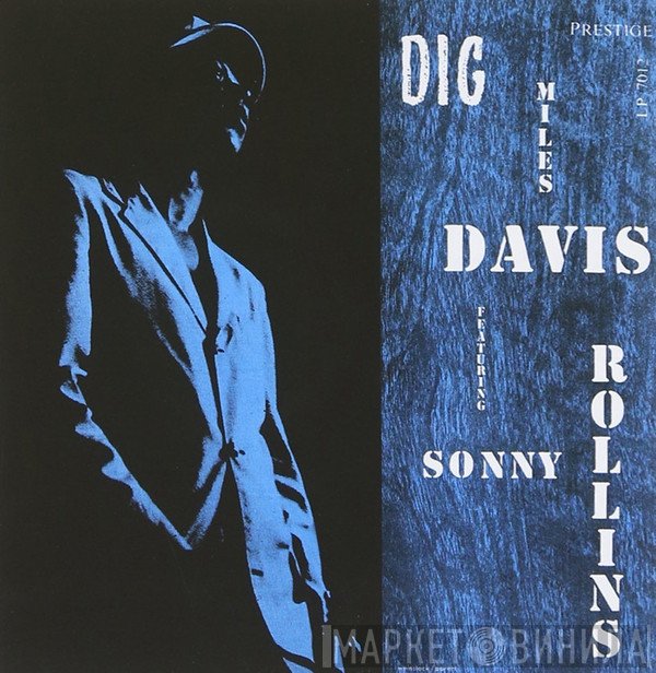 Miles Davis Featuring Sonny Rollins  - Dig