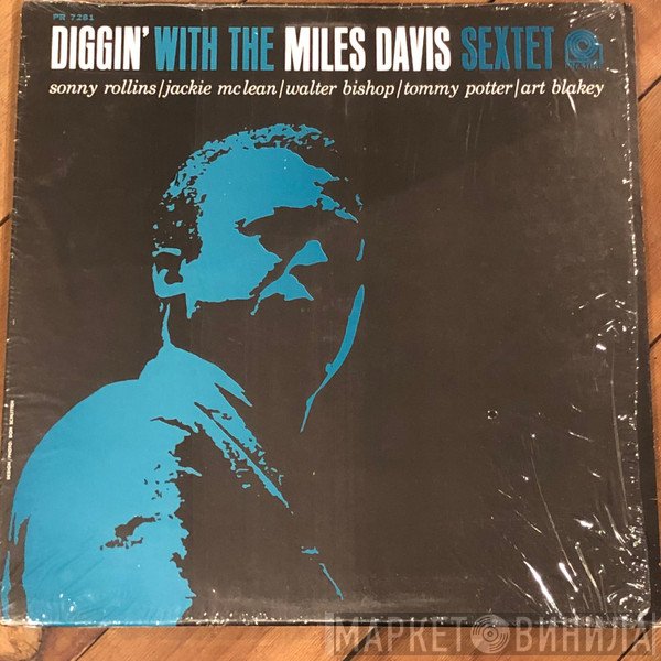 Miles Davis Featuring Sonny Rollins  - Diggin’