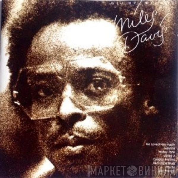 Miles Davis  - Get Up With It