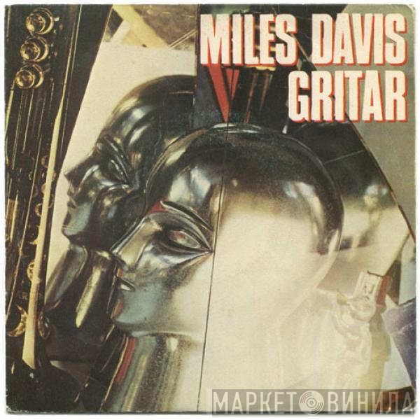 Miles Davis  - Gritar = Shout