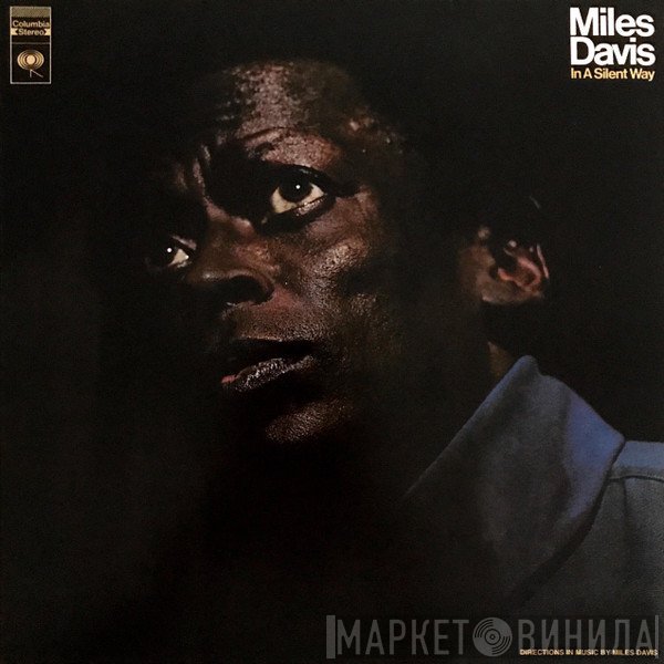 Miles Davis - In A Silent Way
