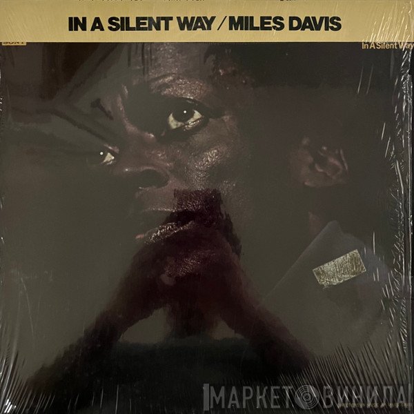 Miles Davis  - In A Silent Way