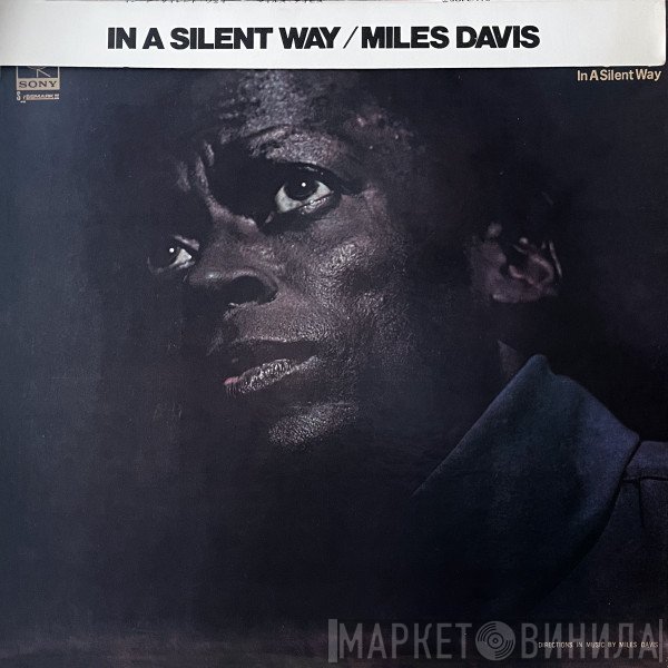 Miles Davis  - In A Silent Way