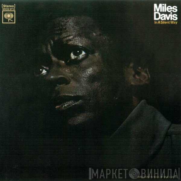 Miles Davis  - In A Silent Way