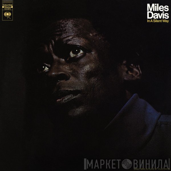 Miles Davis  - In A Silent Way