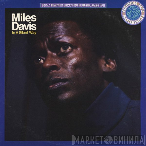 Miles Davis  - In A Silent Way