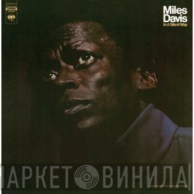 Miles Davis  - In A Silent Way