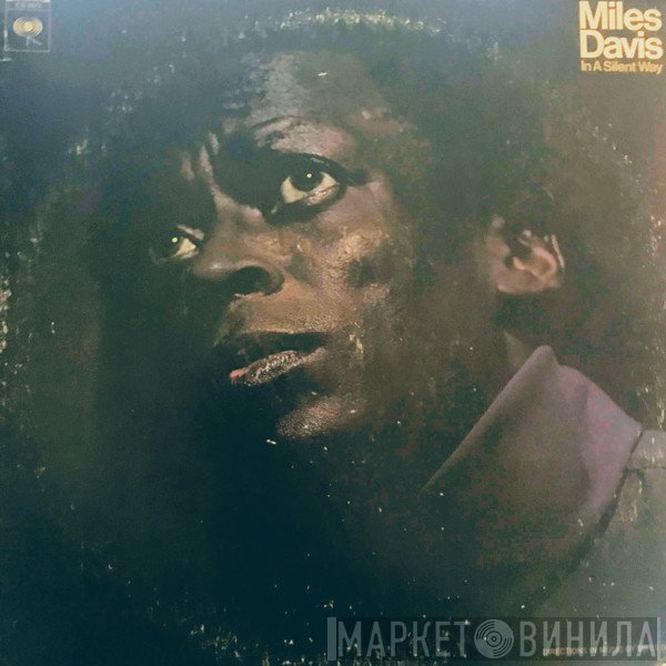 Miles Davis  - In A Silent Way