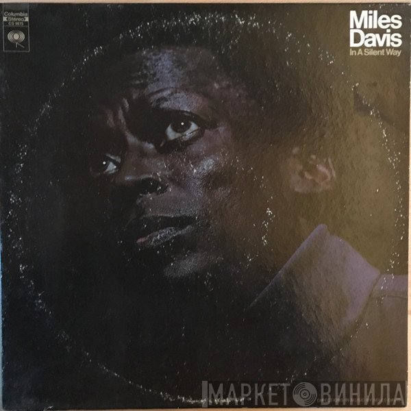 Miles Davis  - In A Silent Way