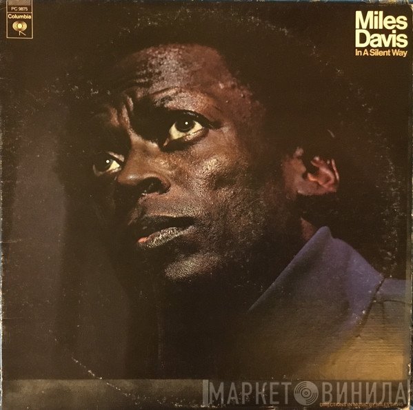 Miles Davis  - In A Silent Way