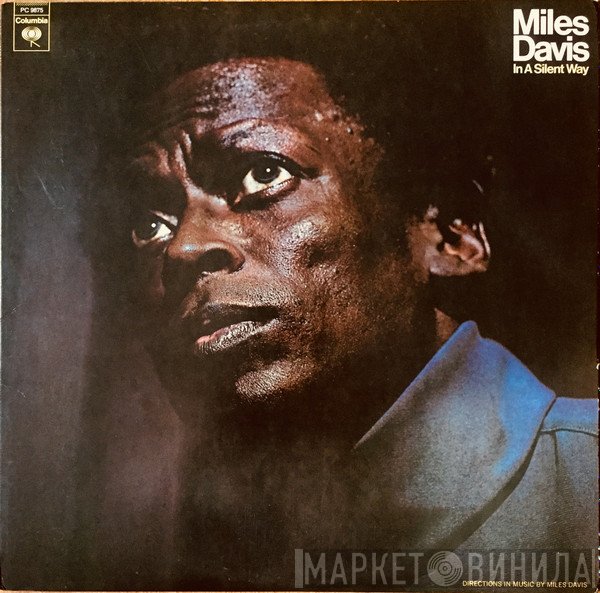 Miles Davis  - In A Silent Way