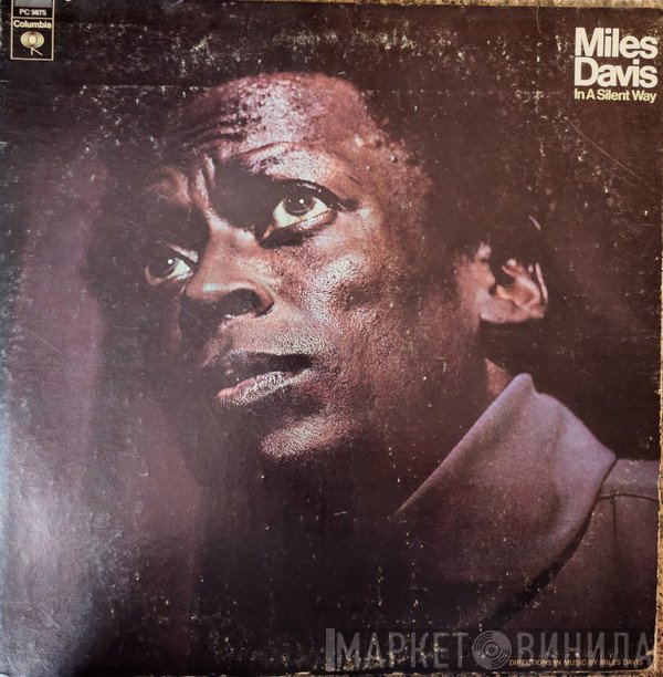 Miles Davis  - In A Silent Way