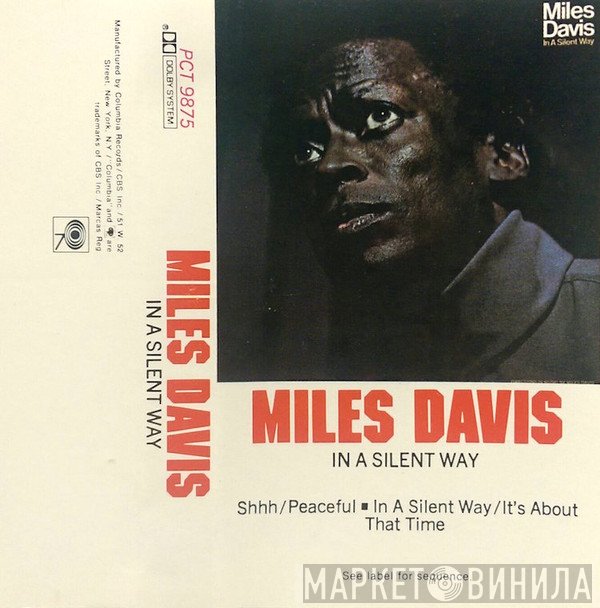 Miles Davis  - In A Silent Way