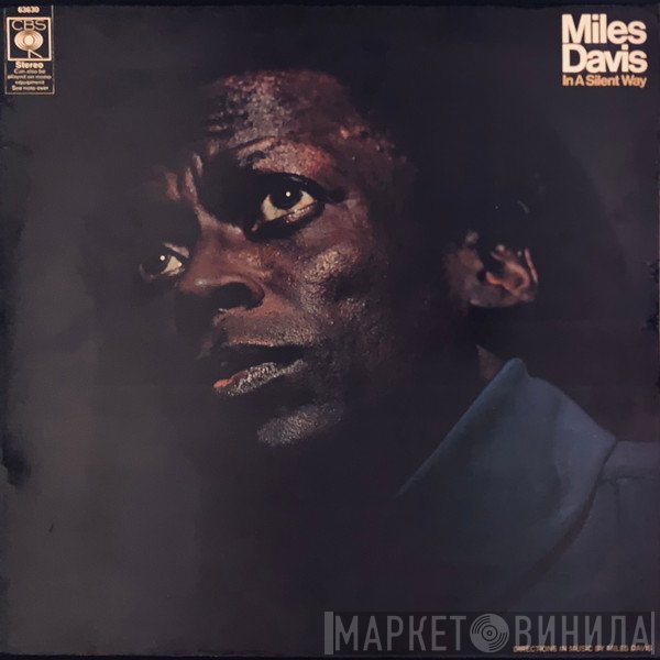 Miles Davis  - In A Silent Way