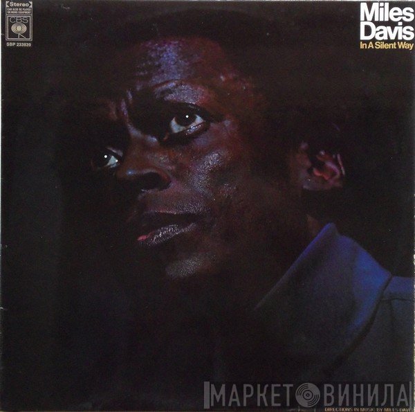 Miles Davis  - In A Silent Way