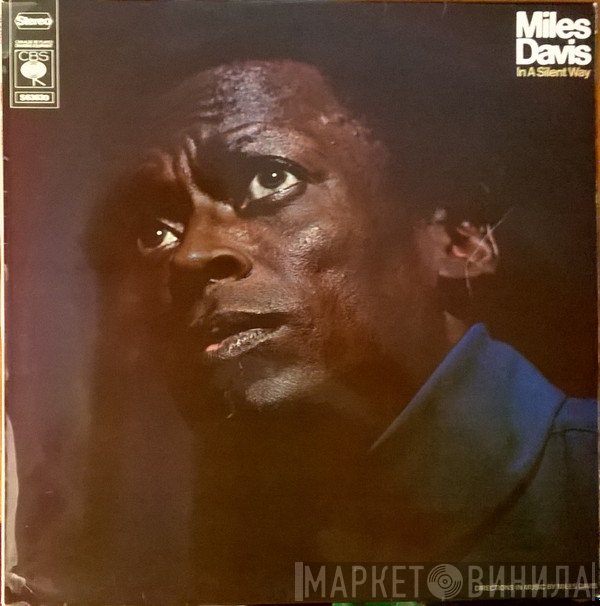 Miles Davis  - In A Silent Way