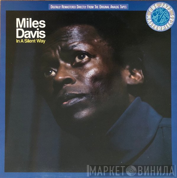 Miles Davis  - In A Silent Way