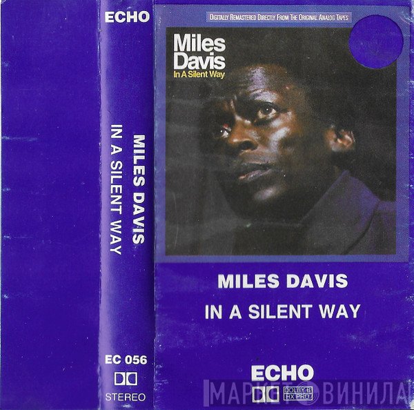Miles Davis  - In A Silent Way