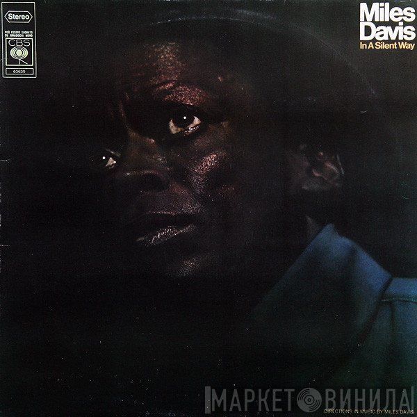 Miles Davis  - In A Silent Way