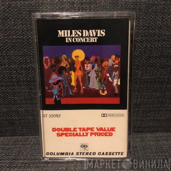 Miles Davis  - In Concert