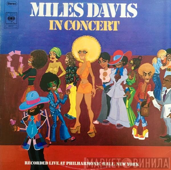Miles Davis  - In Concert