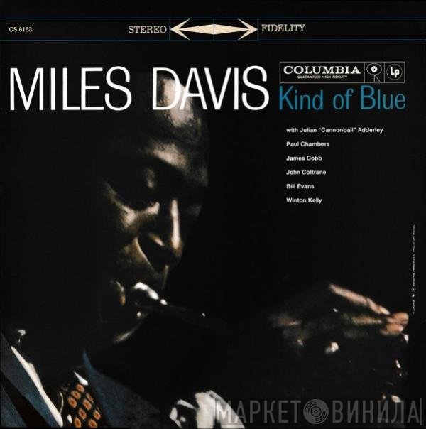Miles Davis - Kind Of Blue