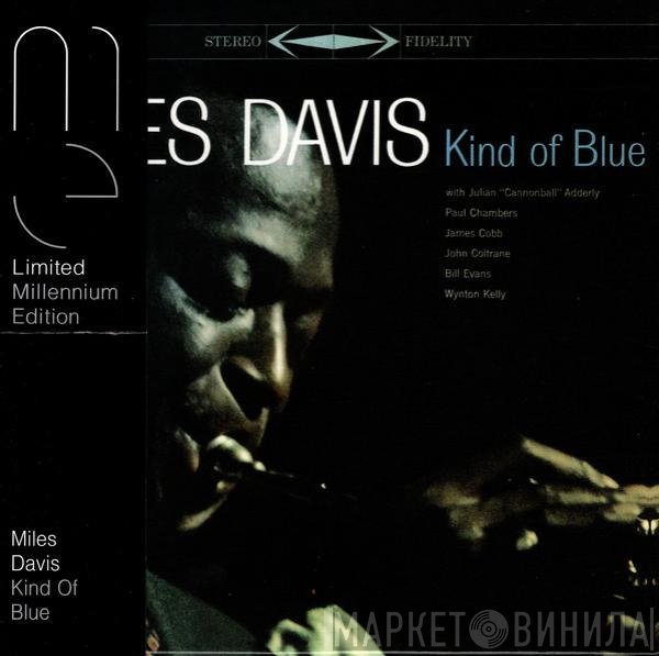 Miles Davis  - Kind Of Blue