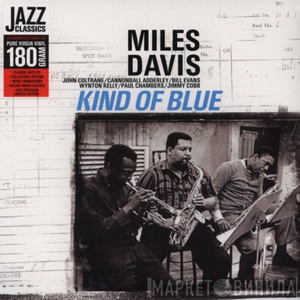 Miles Davis  - Kind Of Blue