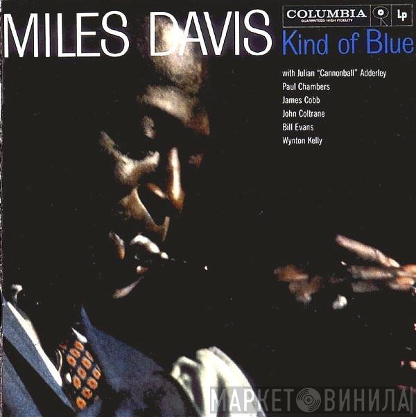 Miles Davis  - Kind Of Blue