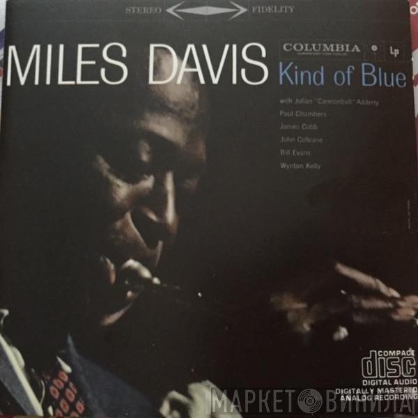 Miles Davis  - Kind Of Blue