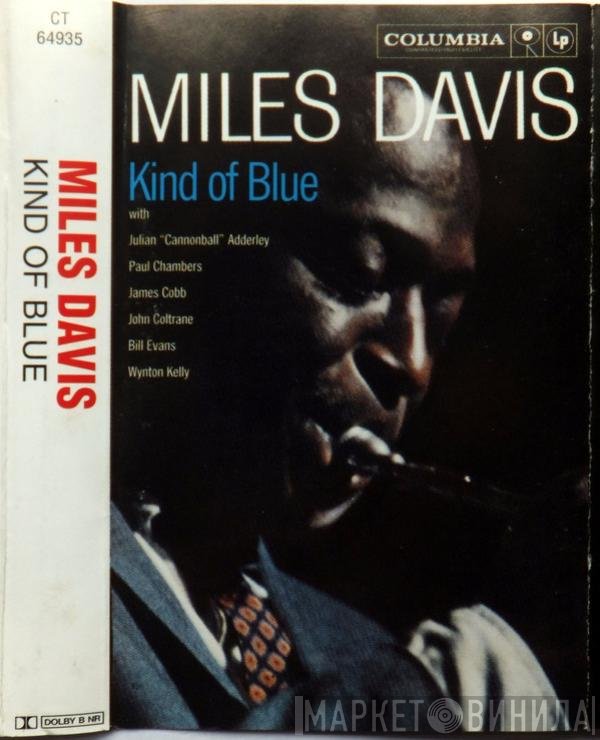 Miles Davis  - Kind Of Blue