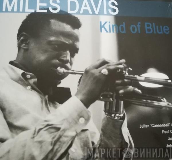 Miles Davis - Kind Of Blue