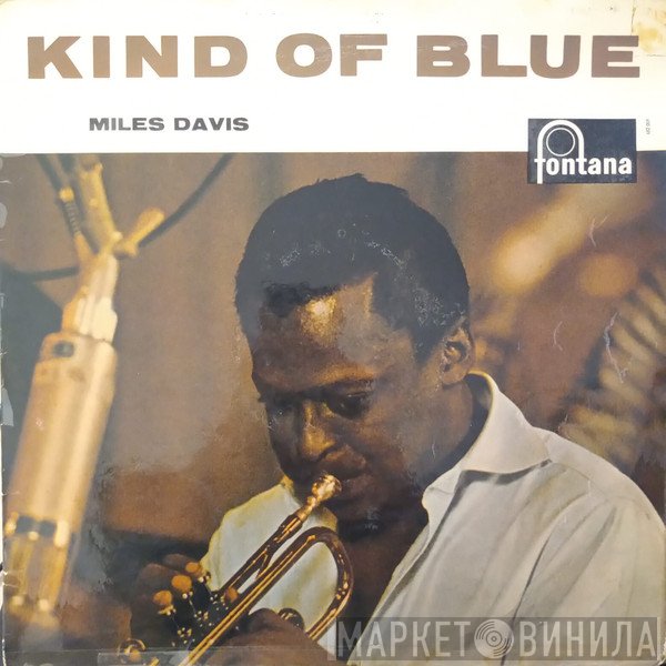 Miles Davis  - Kind Of Blue
