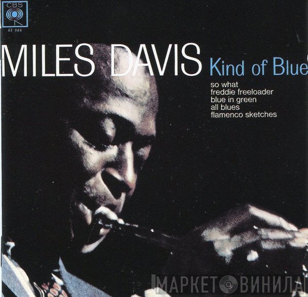 Miles Davis - Kind Of Blue