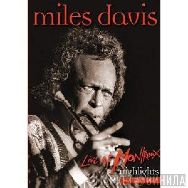 Miles Davis - Live At Montreux Highlights 1973-1991